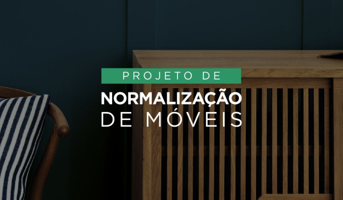 Projeto de Normalização de Móveis eleva padrões de qualidade e segurança na indústria brasileira